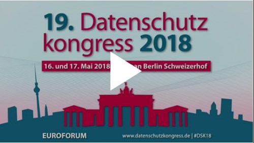 Rückblick auf den Datenschutzkongress Berlin 2018